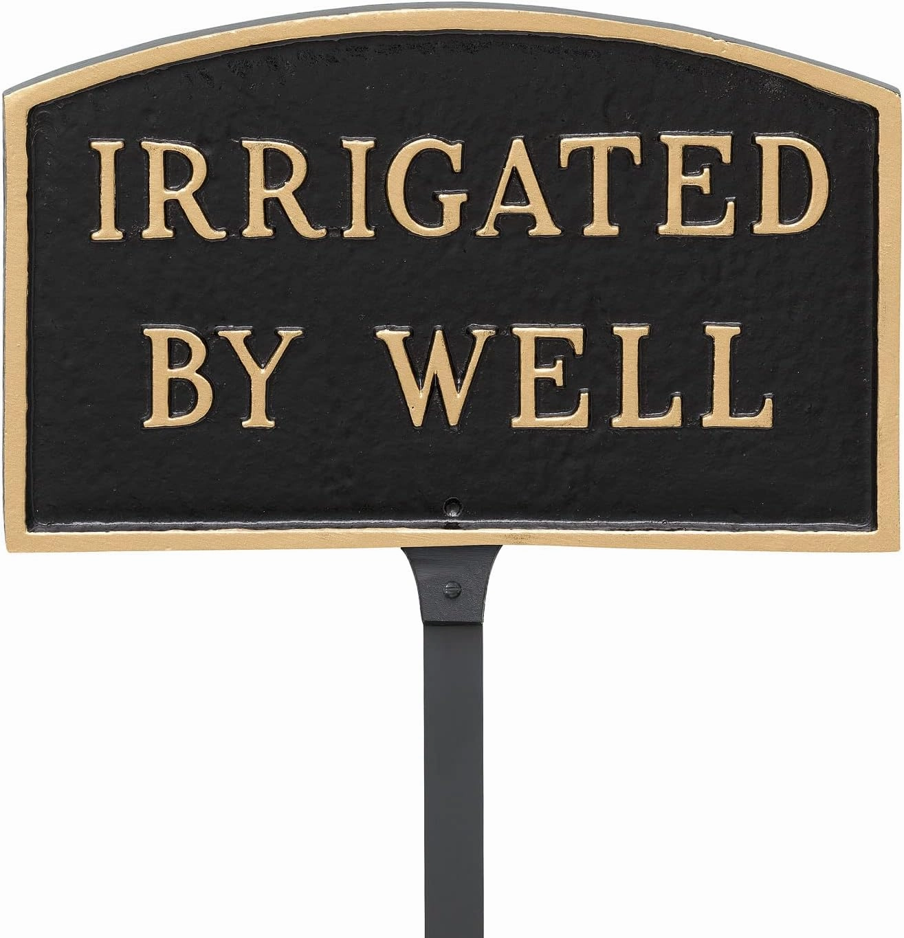 Cast Metal Irrigated by Well Arch Statement Plaque Sign - WALL or LAWN Display Plaque - Home or Business Sign - Powder Coated Aluminum - Private Well - UV Resistant - Made in the USA!