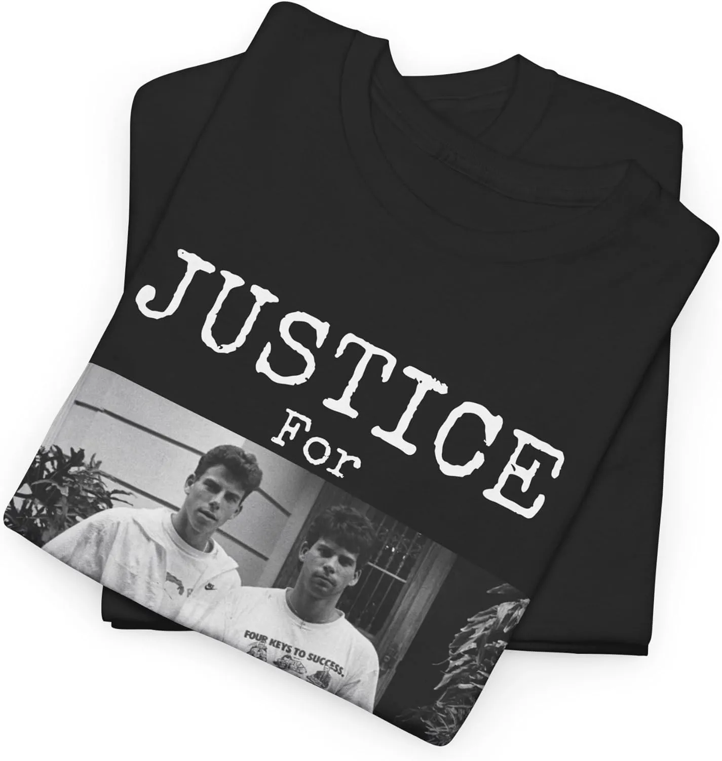 Menendez Brothers T Shirt, Justice for The Menendez Brothers, Monsters, Erik Lyle, Free Erik and Lyle, Nicholas Chavez